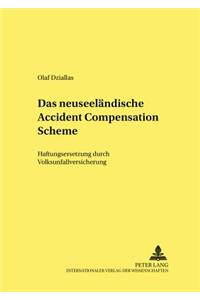 Das Neuseelaendische Accident Compensation Scheme