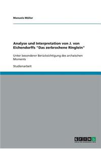 Analyse und Interpretation von J. von Eichendorffs 