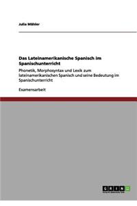 Lateinamerikanische Spanisch im Spanischunterricht