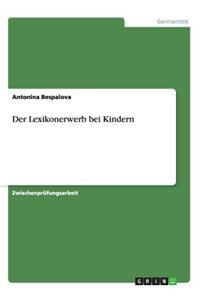 Lexikonerwerb bei Kindern