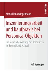 Inszenierungsarbeit und Kaufpraxis bei Personica-Objekten