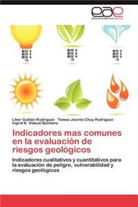 Indicadores Mas Comunes En La Evaluacion de Riesgos Geologicos