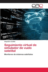 Seguimiento virtual de simulador de vuelo satelital