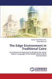 Edge Environment in Traditional Cairo