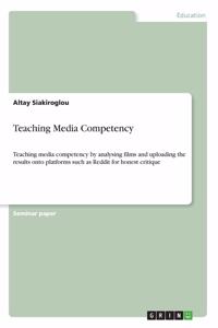 Teaching Media Competency