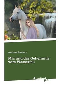Mia und das Geheimnis vom Wasserfall