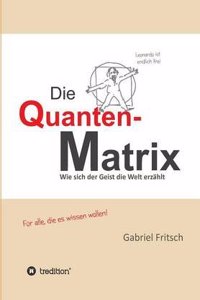 Die Quanten-Matrix