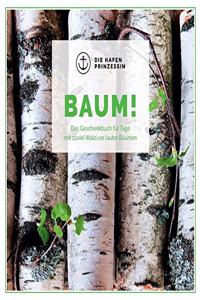 Baum!