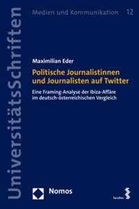 Politische Journalistinnen Und Journalisten Auf Twitter