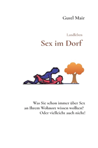 Landleben - Sex im Dorf