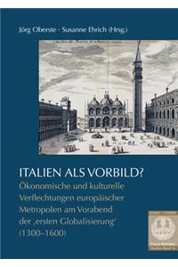 Italien ALS Vorbild?