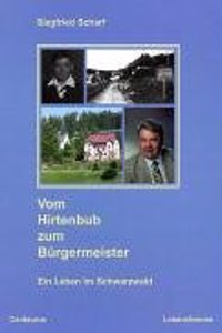 Vom Hirtenbub zum Burgermeister