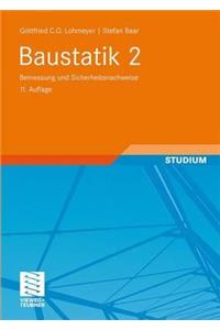 Baustatik 2: Bemessung Und Sicherheitsnachweise