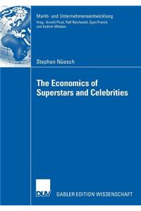 The Economics of Superstars and Celebrities
