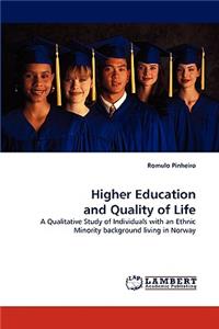 Higher Education and Quality of Life