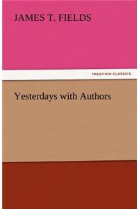 Yesterdays with Authors