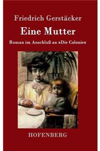 Eine Mutter