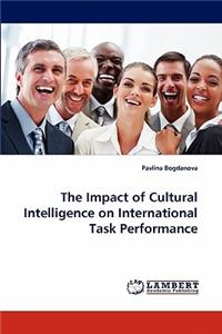 Impact of Cultural Intelligence on International Task Performance