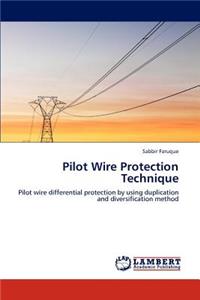 Pilot Wire Protection Technique