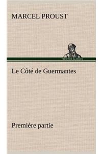 Côté de Guermantes - première partie