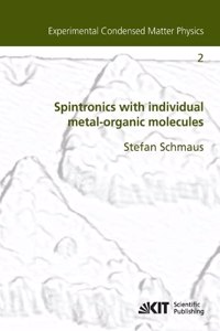 Spintronics with individual metal-organic molecules