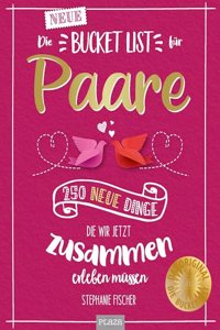 Fischer:Die NEUE Bucket List f?r Paare