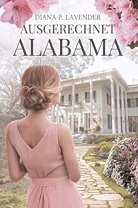 Ausgerechnet Alabama