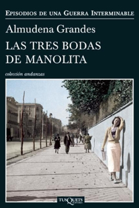 Las Tres Bodas de Manolita