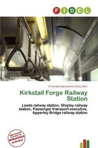 Kirkstall Forge Railway Station