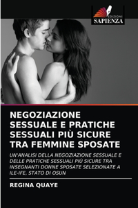 Negoziazione Sessuale E Pratiche Sessuali Più Sicure Tra Femmine Sposate