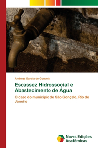 Escassez Hidrossocial e Abastecimento de Água