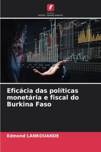 Eficácia das políticas monetária e fiscal do Burkina Faso