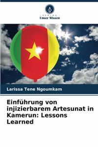Einführung von injizierbarem Artesunat in Kamerun