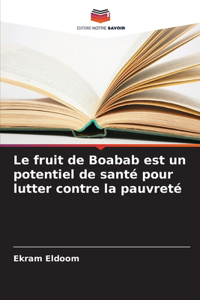 fruit de Boabab est un potentiel de santé pour lutter contre la pauvreté