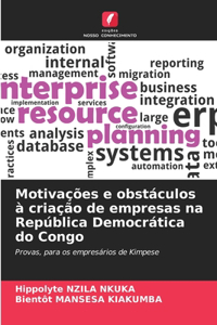 Motivações e obstáculos à criação de empresas na República Democrática do Congo