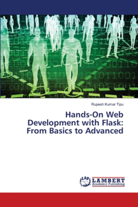 Hands-On Web Development with Flask