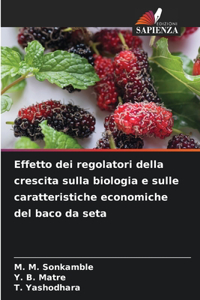 Effetto dei regolatori della crescita sulla biologia e sulle caratteristiche economiche del baco da seta