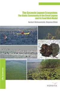 The Szczecin Lagoon Ecosystem