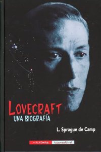 Lovecraft. Una biografia