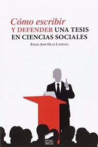 Como escribir y defender una tesis en ciencias sociales