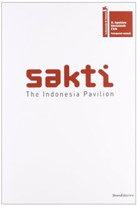 Sakti: the Indonesian Pavilion at the Venice Biennale