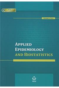 Applied Epidemiology and Biostatistics