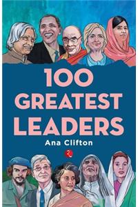 100 Greatest Leaders