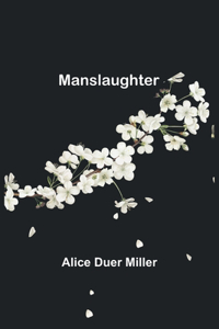 Manslaughter