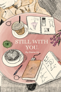 Still with you