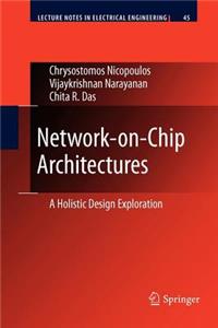 Network-On-Chip Architectures