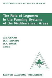 Role of Legumes in the Farming Systems of the Mediterranean Areas