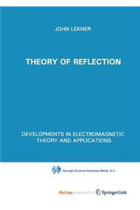 Theory of Reflection of Electromagnetic and Particle Waves