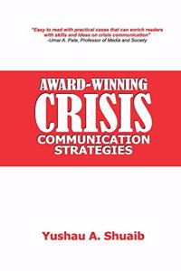 Award-Winning Crisis Communication Strategies