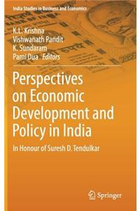 Perspectives on Economic Development and Policy in India